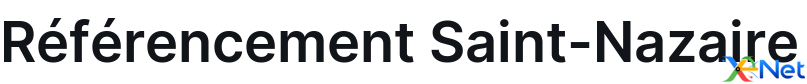 Référencement Saint-Nazaire
